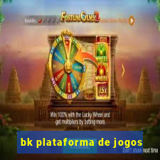 bk plataforma de jogos